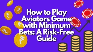 on image, background is violet with lottery balls and coins, on image text is "how to play aviators game with minimum bets"