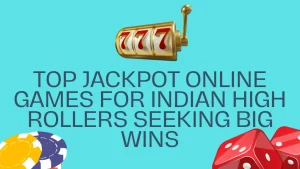 illustration text 'Top Jackpot Online Games for Indian High Rollers Seeking Big Wins'