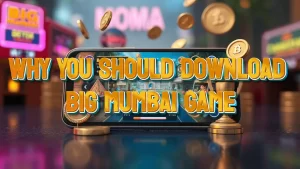 illustration text 'Why You Should Download Big Mumbai Game Download'